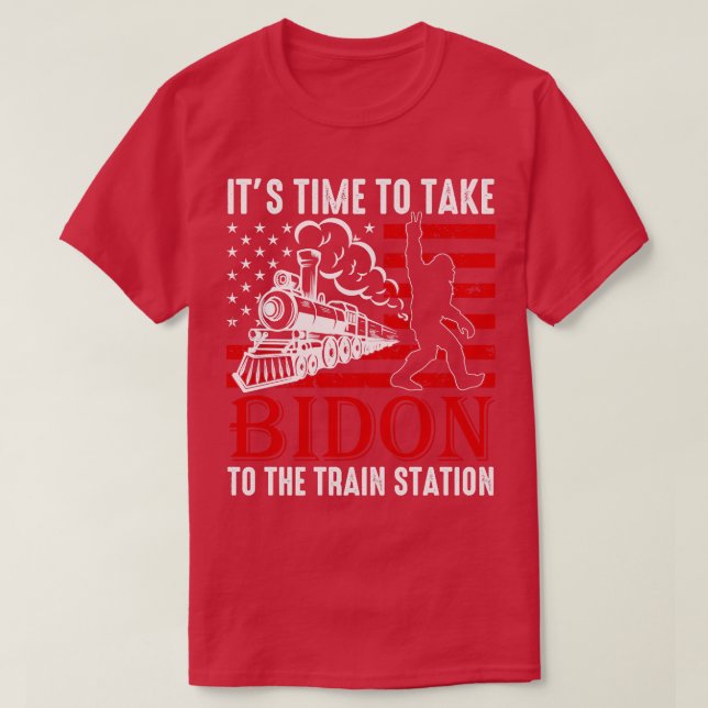 Its time to take Bidon to the train station Bigfoo T-Shirt (Design Front)
