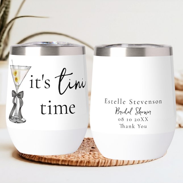It's Tini Time Dirty Martini Bridal Shower Thermal Wine Tumbler (Creator Uploaded)