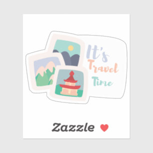 It's travel time sticker