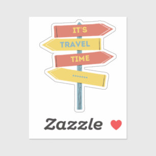 It's travel time sticker