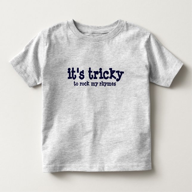 it's tricky toddler t-shirt (Front)
