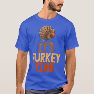 It's Turkey Time Funny Turkey Food Women T-Shirt