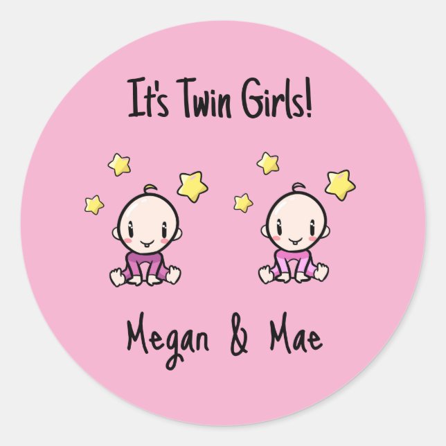 It's Twin Girls!, Pink, Personalized Twin Babies  Classic Round Sticker (Front)