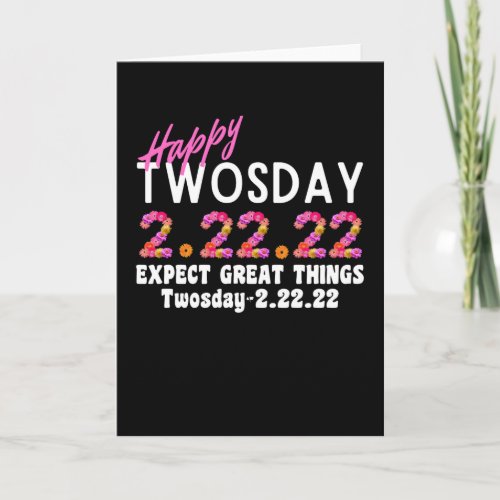 Its Twosday My Birthday 22222 Twosday Birthday Card