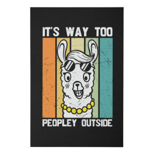 Its Way Too Peopley Outside Cute Llama Faux Canvas Print