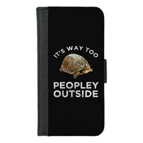 Its Way Too Peopley Outside iPhone 87 Wallet Case