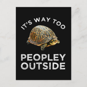 It's Way Too Peopley Outside Postcard