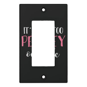 Its Way Too Peopley Outside Quiet People Introvert Light Switch Cover