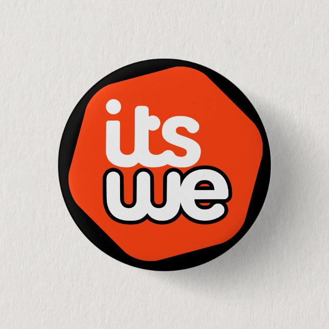 It's We - parody logo - button (Front)