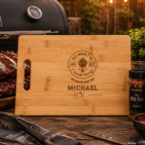 It's What I Do I Smoke Meat & I Know Things Funny Engraved Cutting Board