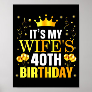 It's Wife's 40th Birthday Happy Illustration Poster