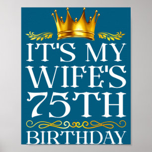 It's Wife's 75th Birthday Happy Illustration Poster
