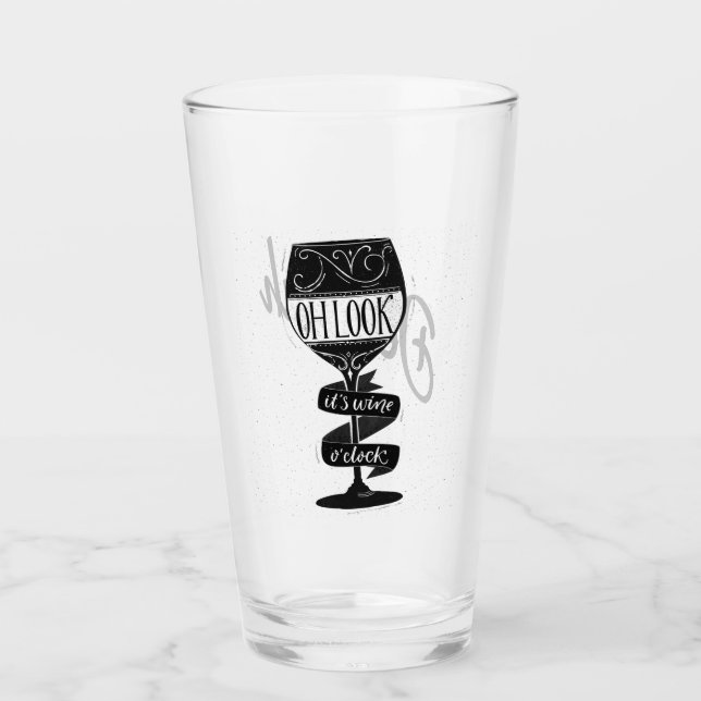 It's Wine Oclock  Glass (Front)