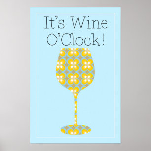 It's Wine O'Clock! Humorous Modern wine poster