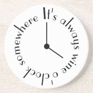It's Wine O'Clock Somewhere Clock Face Coaster