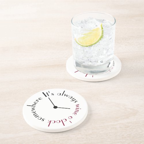 Its wine oclock somewhere clock face coaster