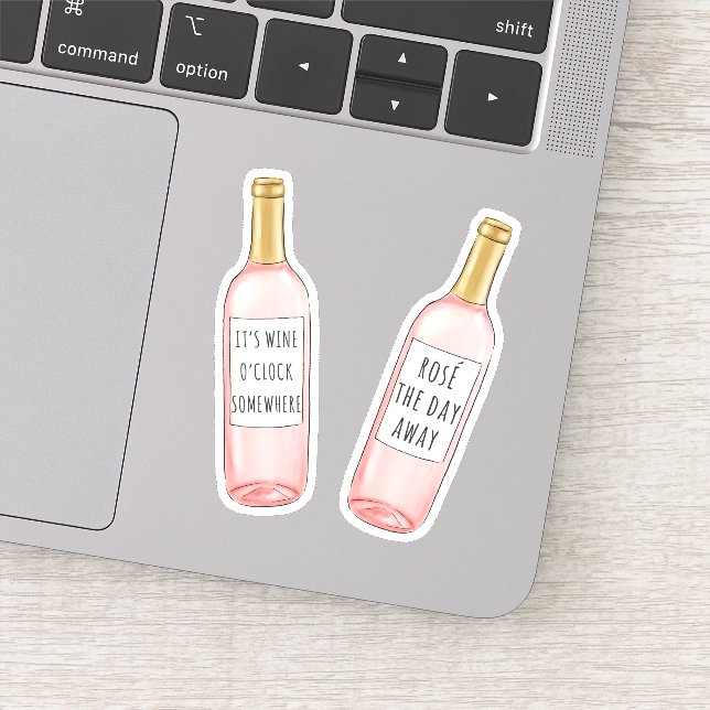 It's Wine O'Clock Somewhere / Rose The Day Away Sticker (Detail)