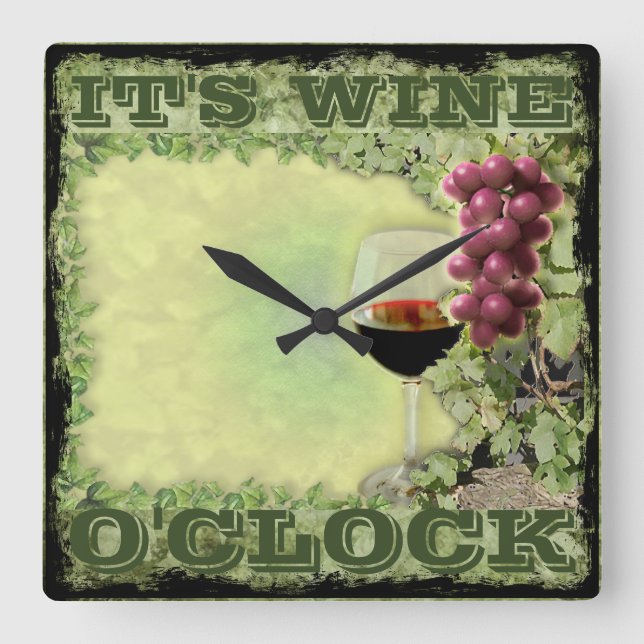 It's Wine O'Clock Square Wall Clock (Front)
