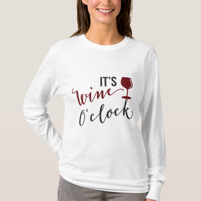 It's wine o'clock womens drink t-shirt (Front)