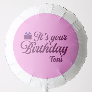 It's Your Birthday Balloon