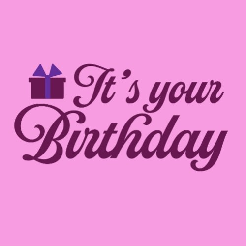 It's Your Birthday Banner