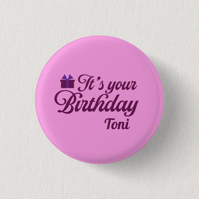 It's Your Birthday Button (Front)