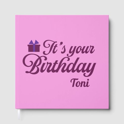 It's Your Birthday Guest Book
