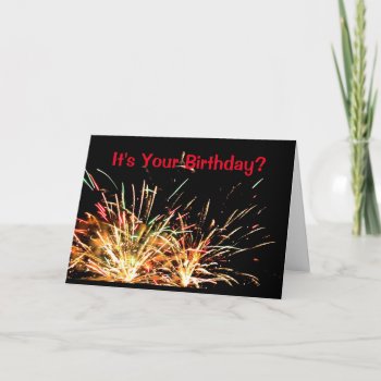It's Your Birthday? Have A Blast! Card by MortOriginals at Zazzle