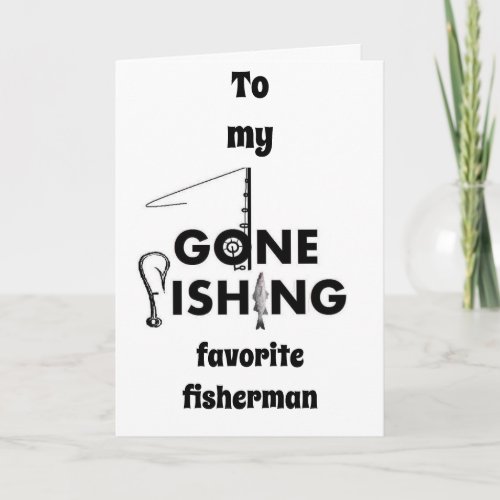 ITS YOUR BIRTHDAY MY FAVORITE FISHERMAN CARD