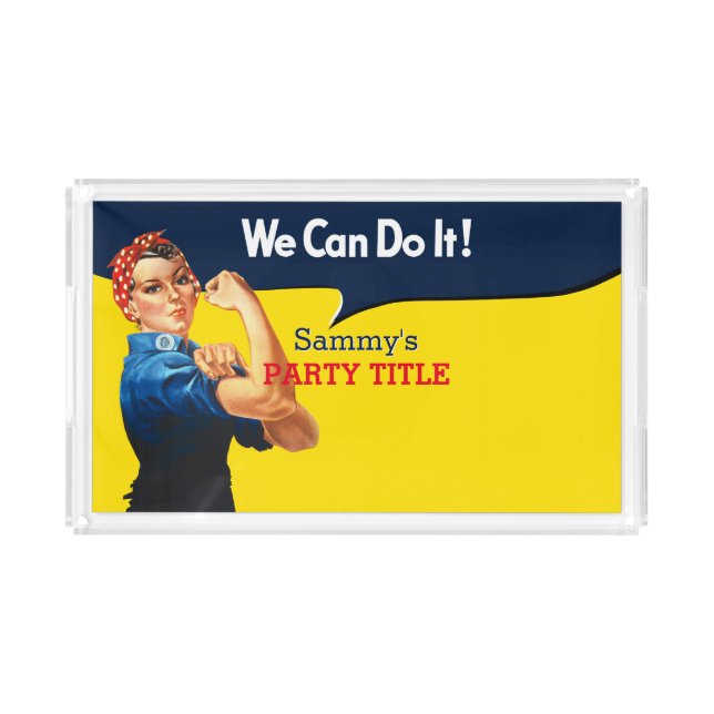 It's Your Custom Rosie Party Personalize This Acrylic Tray (Front)