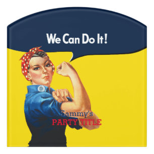 It's Your Custom Rosie Party Personalize This Door Sign