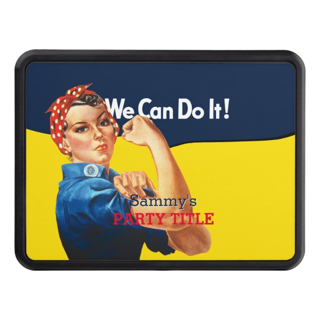 It's Your Custom Rosie Party Personalize This Hitch Cover (Front)
