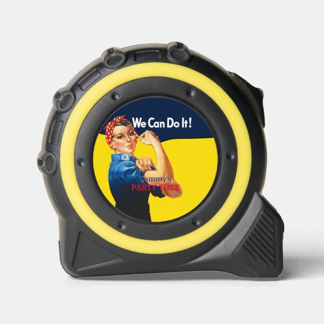 It's Your Custom Rosie Party Personalize This Tape Measure (Front)