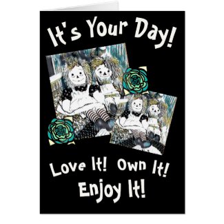 It's Your Day! Card