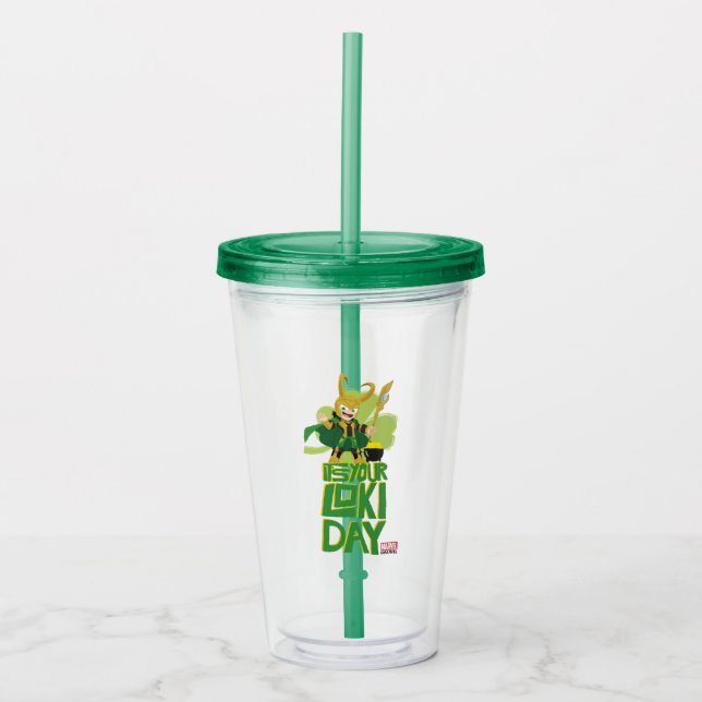 It's Your Loki Day Acrylic Tumbler (Front)