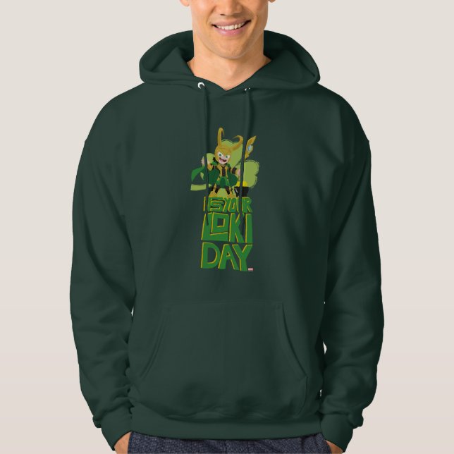 It's Your Loki Day Hoodie (Front)