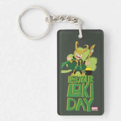 Its Your Loki Day Keychain