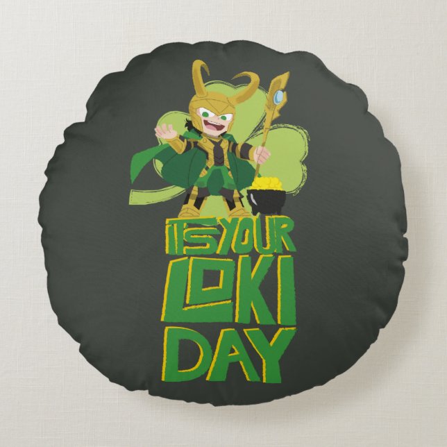 It's Your Loki Day Round Pillow (Front)
