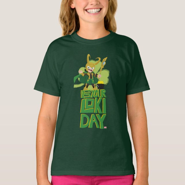 It's Your Loki Day T-Shirt (Front)