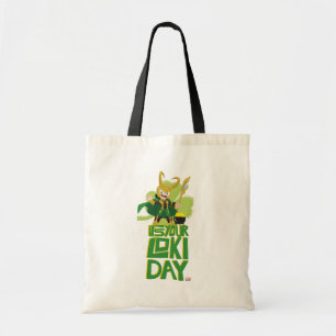 It's Your Loki Day Tote Bag