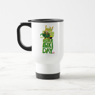 It's Your Loki Day Travel Mug