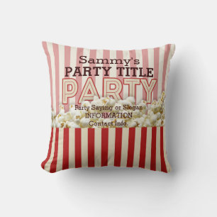 It's Your Party Pillow Personalize it!