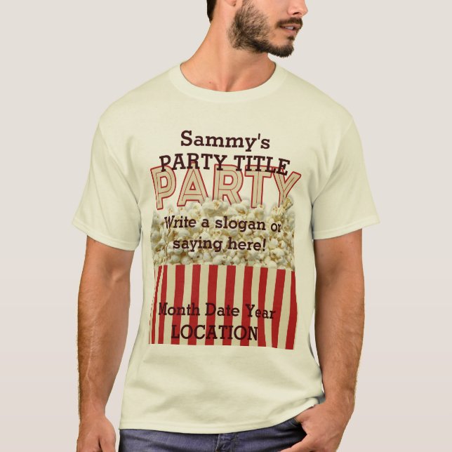 It's Your Party Shirt Personalize it! (Front)