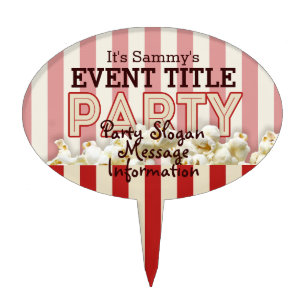 It's Your Personalized Party Supply. Cake Topper