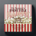 It's Your Personalized Party Supply. Plaque<br><div class="desc">A personalized retro popcorn style party supply for your next gathering or someone very special on your list. 

Email us for special design requests or for assistance with your customization needs using the "Ask this Designer" link.</div>