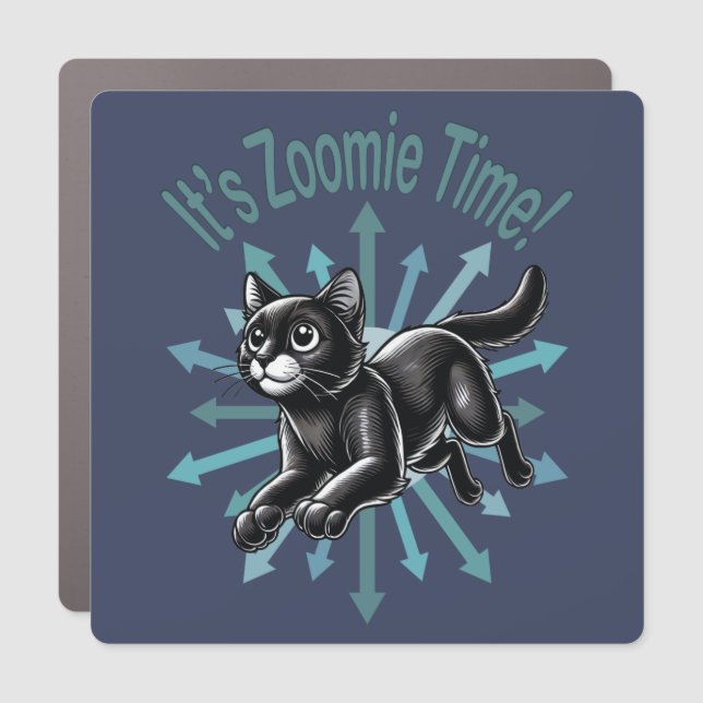 It's Zoomie Time Black Cat Car Magnet (Front)