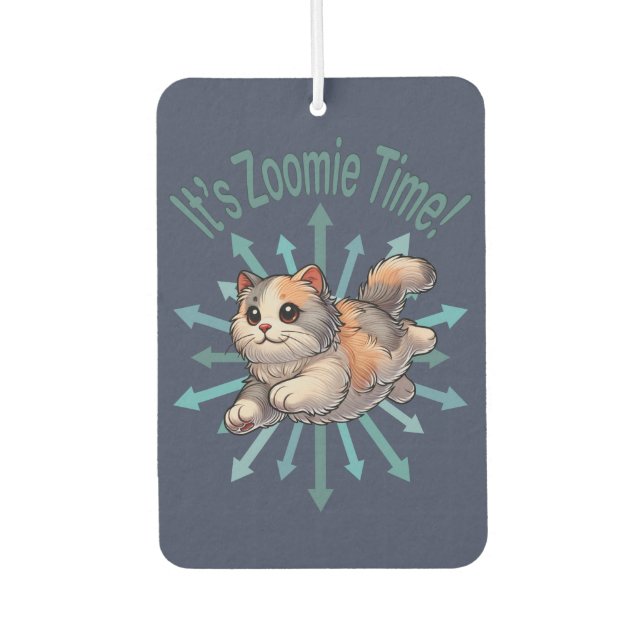 It's Zoomie Time Dilute Calico Cat Air Freshener (Front)