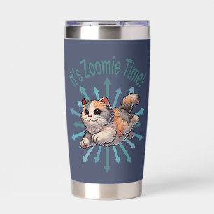 It's Zoomie Time Dilute Calico Cat Insulated Tumbler