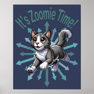 It's Zoomie Time Gray Bicolor Cat Poster