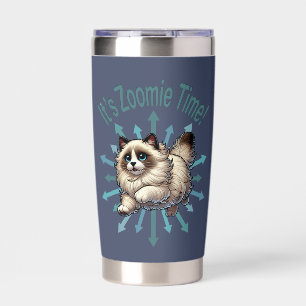 It's Zoomie Time Ragdoll Cat Insulated Tumbler
